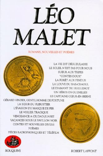 9782221055908: Romans, nouvelles et pomes .Oeuvres de Lo Malet, tome 5