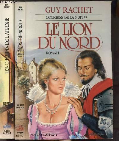 Les chemins de l'aurore: Roman (Duchesse de la nuit) (French Edition) (9782221056097) by Rachet, Guy
