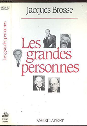 Stock image for GRANDES PERSONNES [Paperback] BROSSE, JACQUES for sale by LIVREAUTRESORSAS