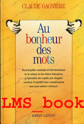 Stock image for Au bonheur des mots for sale by Ammareal