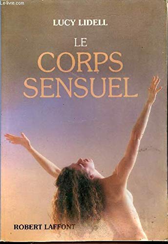 Stock image for Le Corps sensuel for sale by Ammareal