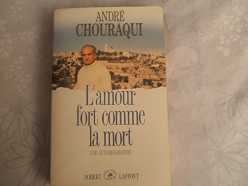 Beispielbild fr Lamour fort comme la mort: Une autobiographie (Collection Vecu) (French Edition) zum Verkauf von Green Street Books