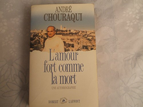 Imagen de archivo de Lamour fort comme la mort: Une autobiographie (Collection Vecu) (French Edition) a la venta por Green Street Books