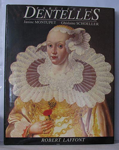 Beispielbild fr Fabuleuses Dentelles zum Verkauf von LeLivreVert