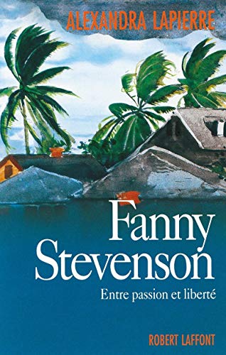 9782221058046: Fanny Stevenson: Entre passion et libert