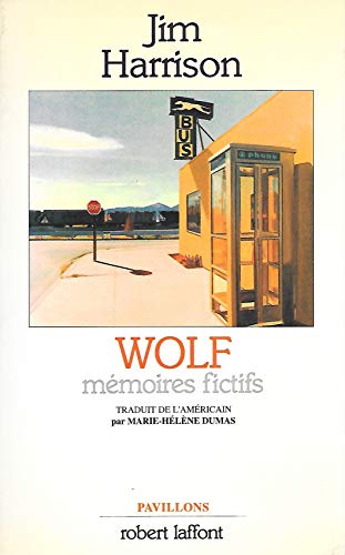9782221058657: Wolf: Mmoires fictifs