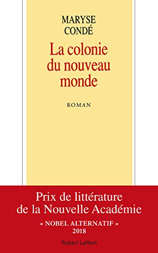 Stock image for La colonie du nouveau monde: Roman (French Edition) for sale by Better World Books