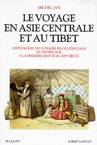 9782221059128: Le Voyage en Asie centrale et au Tibet