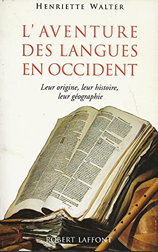 Beispielbild fr L'aventure des langues en Occident zum Verkauf von ThriftBooks-Dallas