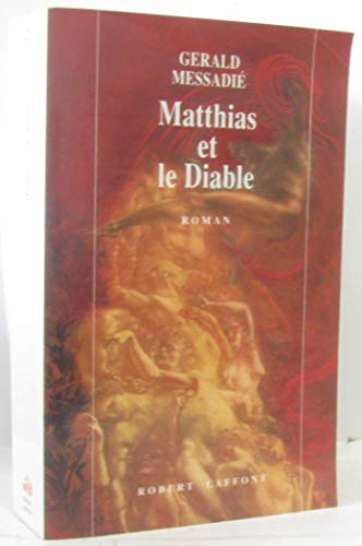 Beispielbild fr Matthias et le Diable zum Verkauf von Ammareal