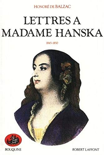 9782221059241: Lettres à Madame Hanska, tome 2 : 1845-1850