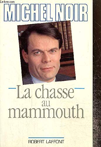 Beispielbild fr La Chasse au mammouth zum Verkauf von Ammareal