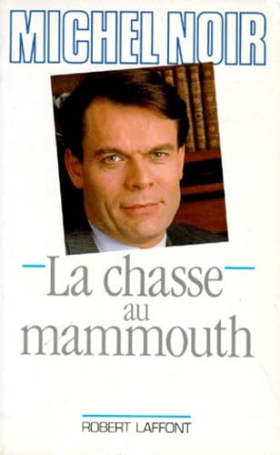 Stock image for CHASSE AU MAMMOUTH for sale by Librairie Th  la page
