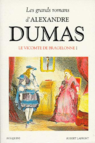 Stock image for Le Vicomte de Bragelonne, tome 1 for sale by medimops