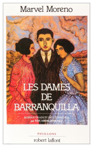 Stock image for Les Dames de Barranquilla for sale by medimops