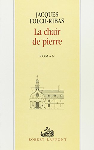 Beispielbild fr La Chair de pierre zum Verkauf von Ammareal