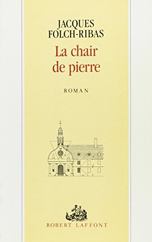 Stock image for La Chair de pierre for sale by Ammareal