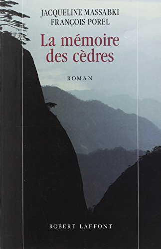 Imagen de archivo de La Memoire De Cedres [FRENCH LANGUAGE - Soft Cover ] a la venta por booksXpress