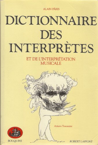 Imagen de archivo de Dictionnaire des interpr tes et de l'interpr tation musicale au XXe si cle a la venta por AwesomeBooks