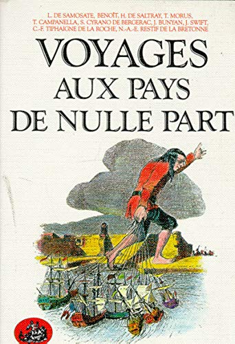 Beispielbild fr Voyages aux pays de nulle part zum Verkauf von Mli-Mlo et les Editions LCDA