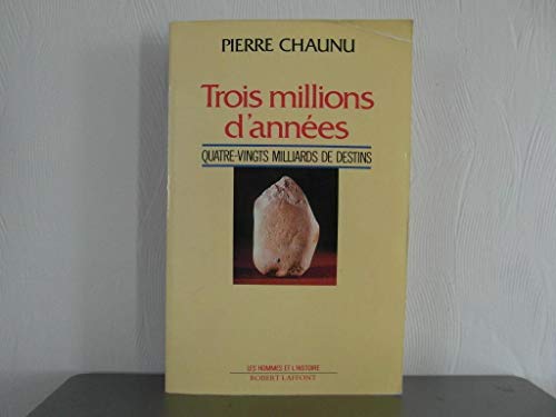 Beispielbild fr TROIS MILLIONS D ANNEES zum Verkauf von Ammareal