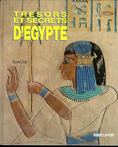 Stock image for TRESORS ET SECRETS D EGYPTE for sale by Ammareal