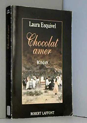 Beispielbild fr Chocolat Amer : Roman-feuilleton O L'on Trouvera Des Recettes, Des Histoires D'amour Et Des Remdes zum Verkauf von RECYCLIVRE