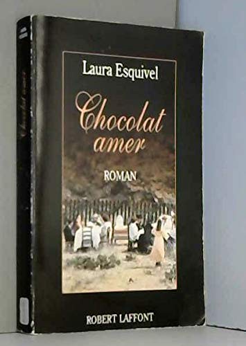 Stock image for Chocolat Amer : Roman-feuilleton O L'on Trouvera Des Recettes, Des Histoires D'amour Et Des Remdes for sale by RECYCLIVRE