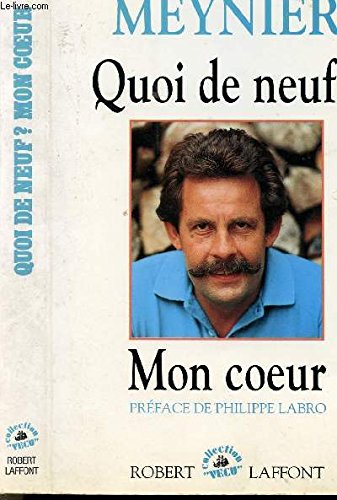 Stock image for Quoi de neuf? mon coeur for sale by Ammareal