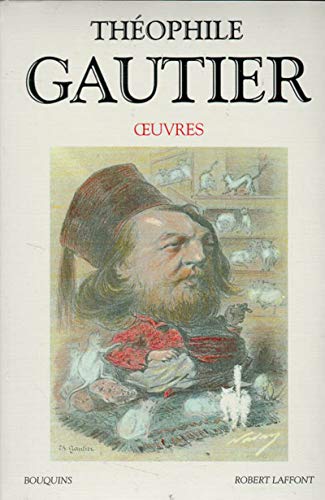 Beispielbild fr Oeuvres de Thophile Gautier zum Verkauf von medimops