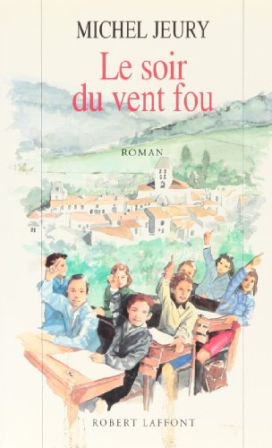 Stock image for SOIR DU VENT FOU for sale by Librairie Th  la page