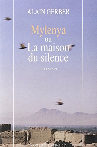 Beispielbild fr Cinq citadelles de sable, N 1 : Mylenya ou La maison du silence zum Verkauf von Librairie Th  la page