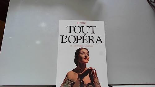 9782221071311: Tout l'opra : De Monteverdi  nos jours