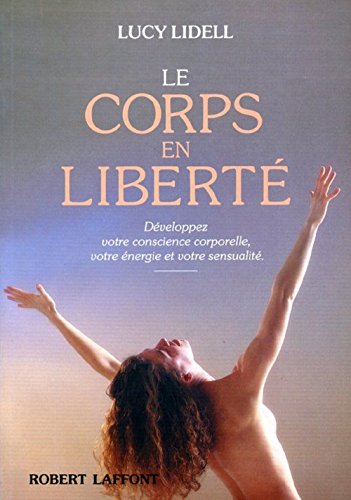 Beispielbild fr Corps en liberte-le- zum Verkauf von medimops