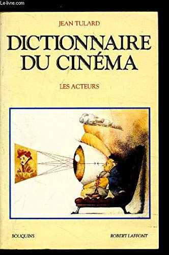 Beispielbild fr Dictionnaire du cinma : Les acteurs zum Verkauf von Ammareal