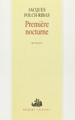 Stock image for PREMIERE NOCTURNE for sale by Librairie l'Insoumise