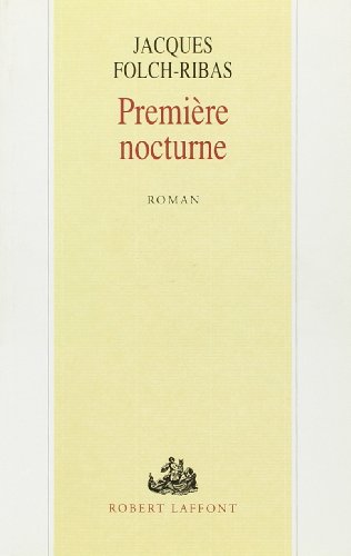 PREMIERE NOCTURNE