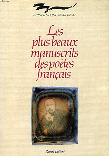 Beispielbild fr Les Plus beaux manuscrits des potes franais zum Verkauf von medimops