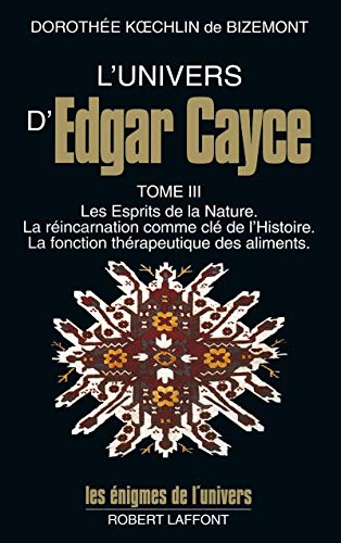 Stock image for L'univers D'edgar Cayce. Vol. 3 for sale by RECYCLIVRE