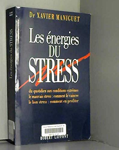 Stock image for Les nergies du stress for sale by medimops