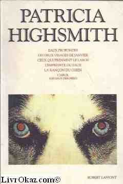 PATRICIA HIGHSMITH -EAUX PROFONDES