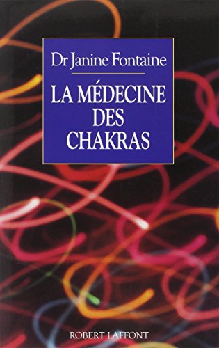 Beispielbild fr La medecine des chakras (French Edition) zum Verkauf von Better World Books: West