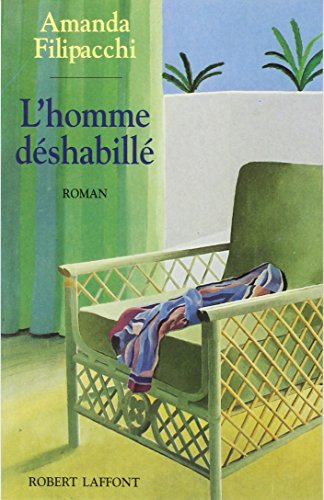 Beispielbild fr L'homme dshabill zum Verkauf von Ammareal