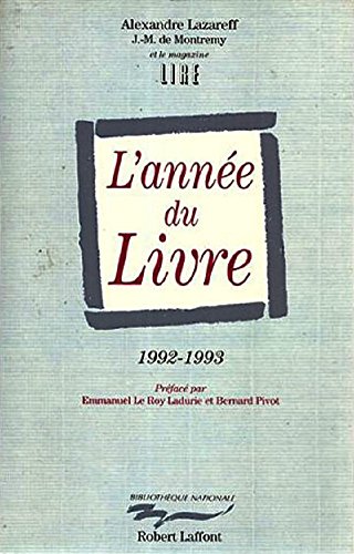 Beispielbild fr L'anne du livre 1992 - 1993 zum Verkauf von Librairie Th  la page