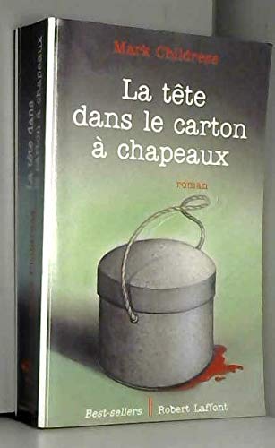 Imagen de archivo de La tte dans le carton  chapeaux a la venta por Mli-Mlo et les Editions LCDA