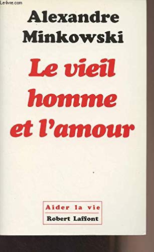 Stock image for VIEIL HOMME ET L AMOUR for sale by Ammareal