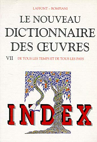 Imagen de archivo de Index du Nouveau Dictionnaire des oeuvres de tous les temps et de tous les pays a la venta por Ammareal