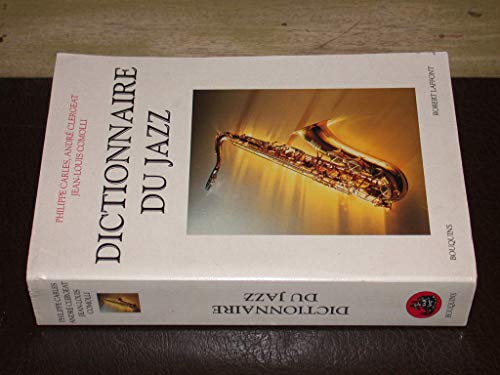 Beispielbild fr Dictionnaire du jazz zum Verkauf von WorldofBooks