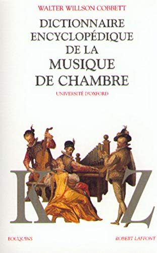 Imagen de archivo de Dictionnaire encyclopdique de la musique de chambre, tome 2 a la venta por medimops