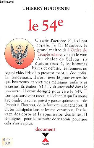 Imagen de archivo de Le 54e. Le rescap du massacre de la secte du temple solaire a la venta por Ammareal